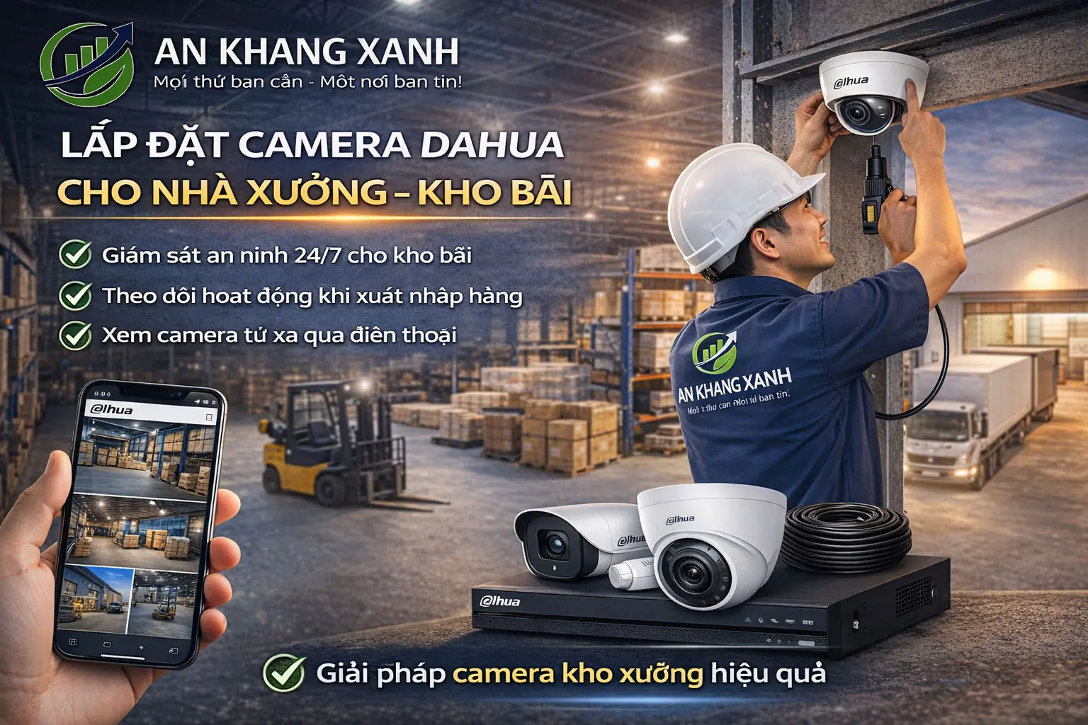 Lắp đặt camera Dahua cho nhà xưởng – kho bãi
